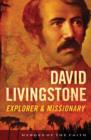David Livingstone : Explorer and Missionary - eBook