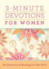 3-Minute Devotions for Women : 180 Inspirational Readings for Her Heart - eBook