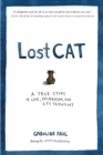 Lost Cat : A True Story of Love, Desperation, and GPS Technology - eBook