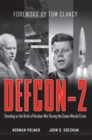 DEFCON-2 : Standing on the Brink of Nuclear War During the Cuban Missile Crisis - eBook