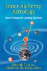 Inner Alchemy Astrology : Practical Techniques for Controlling Your Destiny - eBook