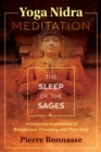Yoga Nidra Meditation : The Sleep of the Sages - Book