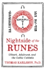 Nightside of the Runes : Uthark, Adulruna, and the Gothic Cabbala - Book
