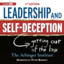 Leadership and Self-Deception, 2nd Edition - eAudiobook