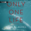 Only One Life - eAudiobook