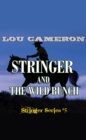 Stringer and the Wild Bunch - eBook