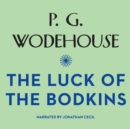 The Luck of the Bodkins - eAudiobook