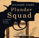 Plunder Squad - eAudiobook