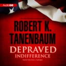 Depraved Indifference - eAudiobook
