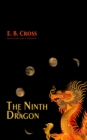 The Ninth Dragon - eBook