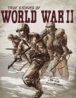 True Stories of World War II - eBook