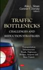 Traffic Bottlenecks : Challenges & Reduction Strategies - Book