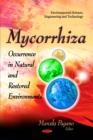 Mycorrhiza : Occurrence in Natural and Restored Environments - eBook