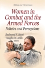 Women in Combat and the Armed Forces : Policies and Perceptions - eBook