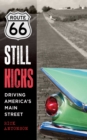 Route 66 Still Kicks : Driving America's Main Street - eBook