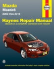 Mazda6 (2003-2013) Haynes Repair Manual (USA) : 2003-13 - Book