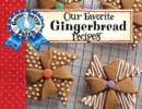 Our Favorite Gingerbread Recipes - eBook