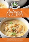 Autumn in a Jiffy : All Your Favorite Flavors of Fall Updated with Photos - eBook
