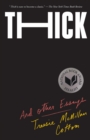 Thick : And Other Essays - eBook
