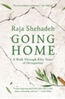 Going Home : A Walk Through Fifty Years of Occupation - eBook