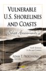 Vulnerable U.S. Shorelines & Coasts : Select Assessments - Book
