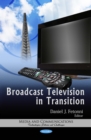 Broadcast Television in Transition - eBook