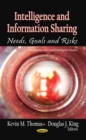 Intelligence and Information Sharing : Needs, Goals and Risks - eBook
