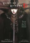 Vampire Hunter D Volume 4: Tale of the Dead Town - eBook