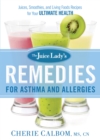 The Juice Lady's Remedies for Asthma and Allergies - eBook