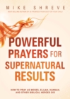 Powerful Prayers for Supernatural Results - eBook