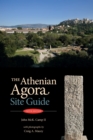 The Athenian Agora : Site Guide (5th ed.) - eBook