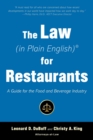 The Law (in Plain English) for Restaurants : A Guide for the Food and Beverage Industry - eBook