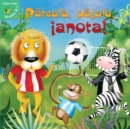 Pateala, pasala, !Anota! : Kick, Pass, Score - eBook