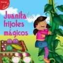 Juanita y los frijoles magicos : Jill and the Beanstalk - eBook