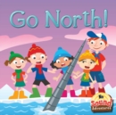 Go North! : Phoenetic Sound /N/ - eBook