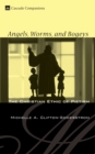 Angels, Worms, and Bogeys : The Christian Ethic of Pietism - eBook