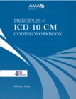 Principles of ICD-10 Coding Workbook - eBook