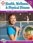 Health, Wellness, and Physical Fitness, Grades 5 - 8 - eBook