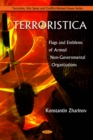 Terroristica : Flags and Emblems of Armed Non-Governmental Organizations - eBook