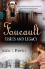 Foucault : Issues and Legacy - eBook