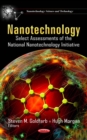Nanotechnology : Select Assessments of the National Nanotechnology Initiative - eBook