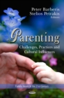 Parenting : Challenges, Practices and Cultural Influences - eBook