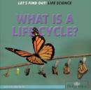 What Is a Life Cycle? - eBook