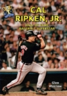 Cal Ripken, Jr. : Hall of Fame Baseball Superstar - eBook