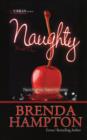 Naughty: : Two's Enough, Three's A Crowd - eBook