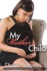 My Mother's Child - eBook