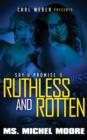 Ruthless and Rotten : Say U Promise II - eBook