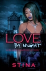 Love by Night : A Black Vampire Story - eBook