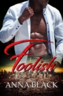 Foolish - eBook