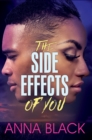 The Side Effects of You - eBook